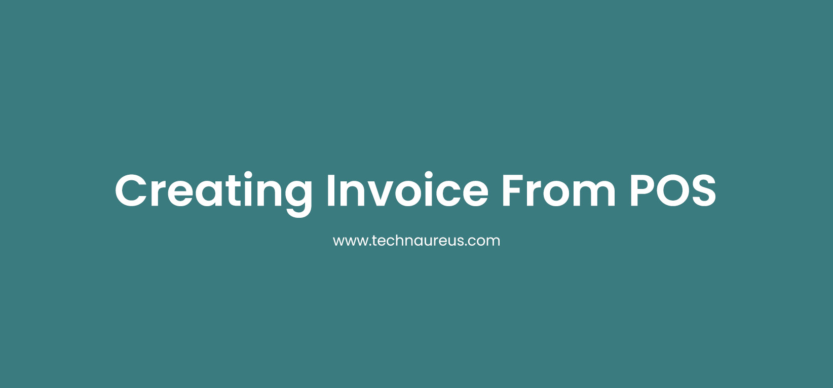 Creating Invoice From POS