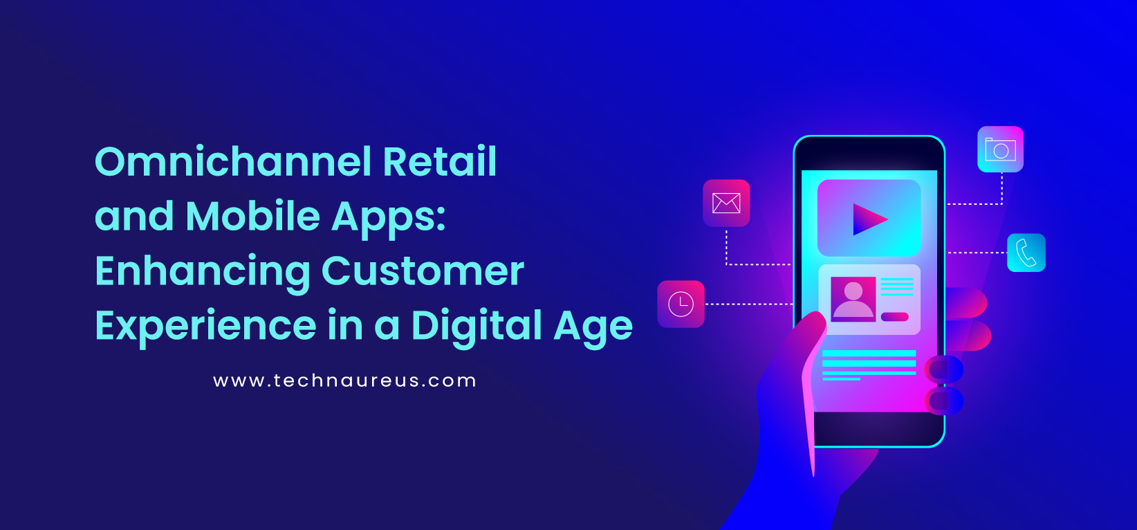 Omnichannel Retail and Mobile Apps